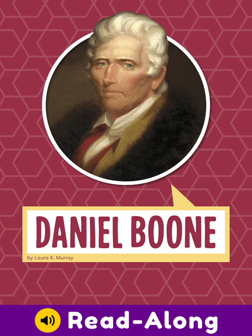 Title details for Daniel Boone by Laura Murray - Available